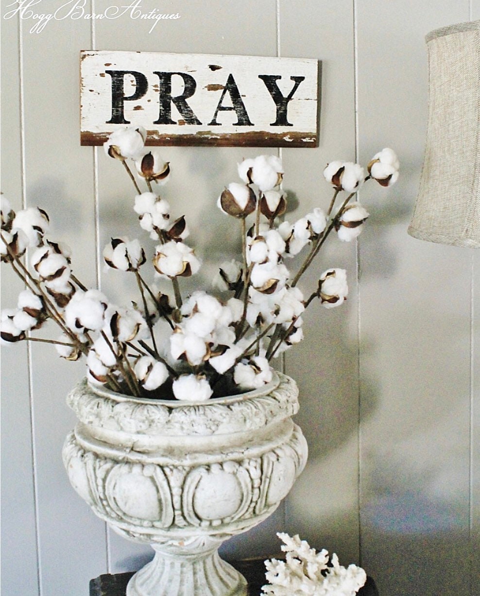 PRAY Farmhouse Decor Sign Painted Salvage Barn Wood Reclaimed Primitive White Chippy Paint Architectural Farmhouse Primitive Decor