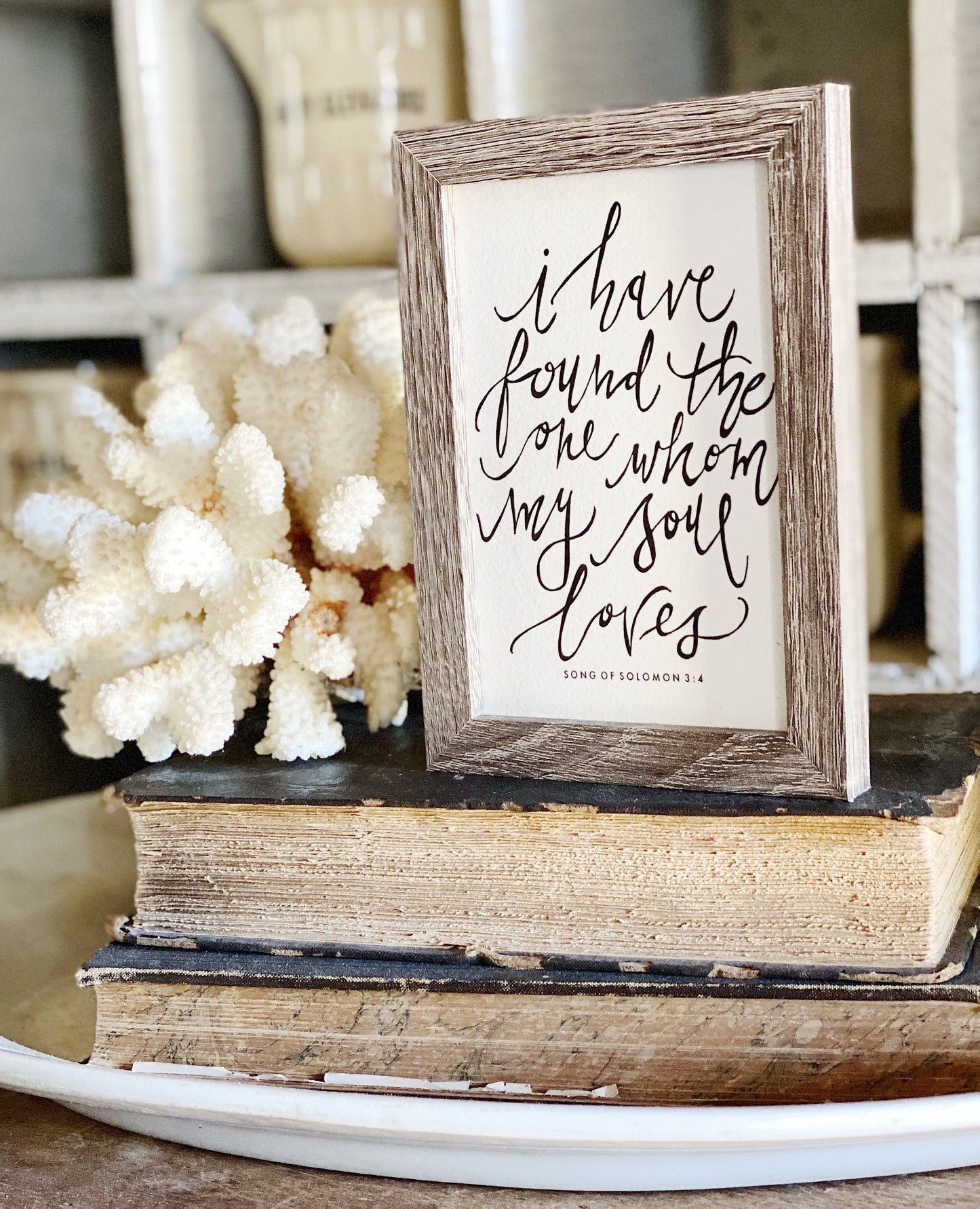 I Have Found The One My Soul Loves WEDDING SOULMATE Framed Sign Farmhouse Decor Barn Wood Rustic Bible Verse Scripture