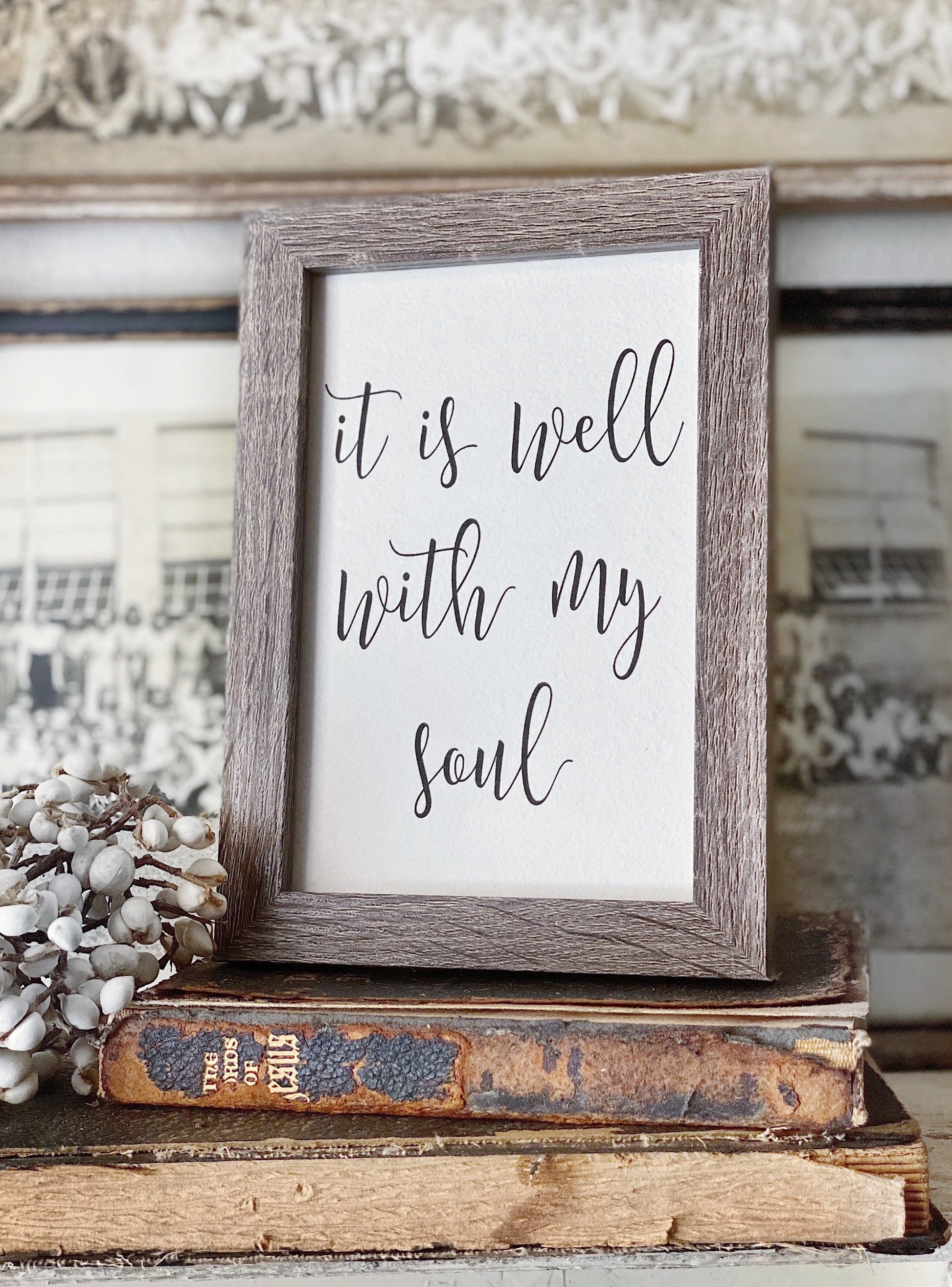 IT IS WELL With My Soul Framed Sign Farmhouse Decor Barn Wood Rustic Hymn Bible Verse Scripture Art Christmas Decor