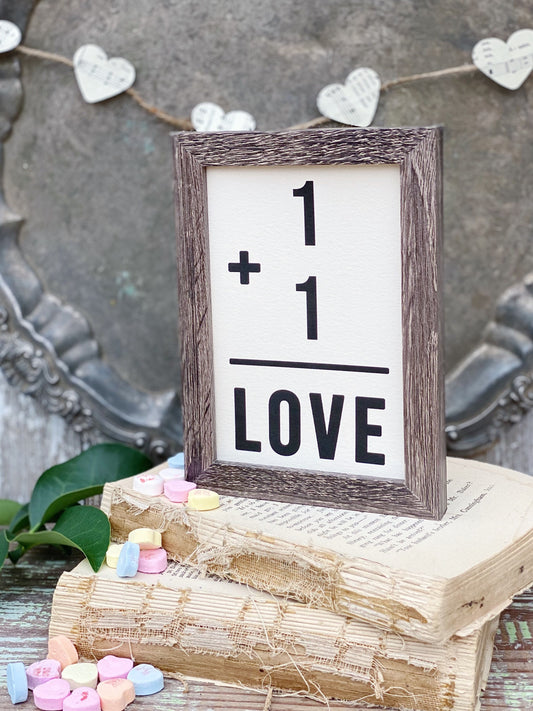 Valentine 1 + 1 LOVE Framed Sign Farmhouse Decor Barn Wood Rustic Vintage Wedding Soulmate Flash Card