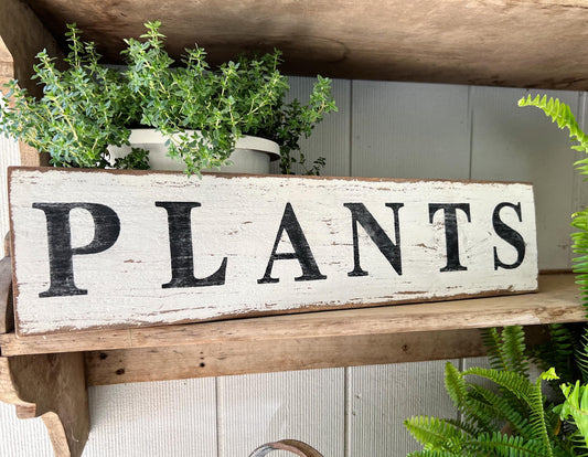 PLANTS Sign Salvage Barn Wood Farmhouse Decor Reclaimed White Chippy Paint French Country Architectural Painted Rustic Wall Sign