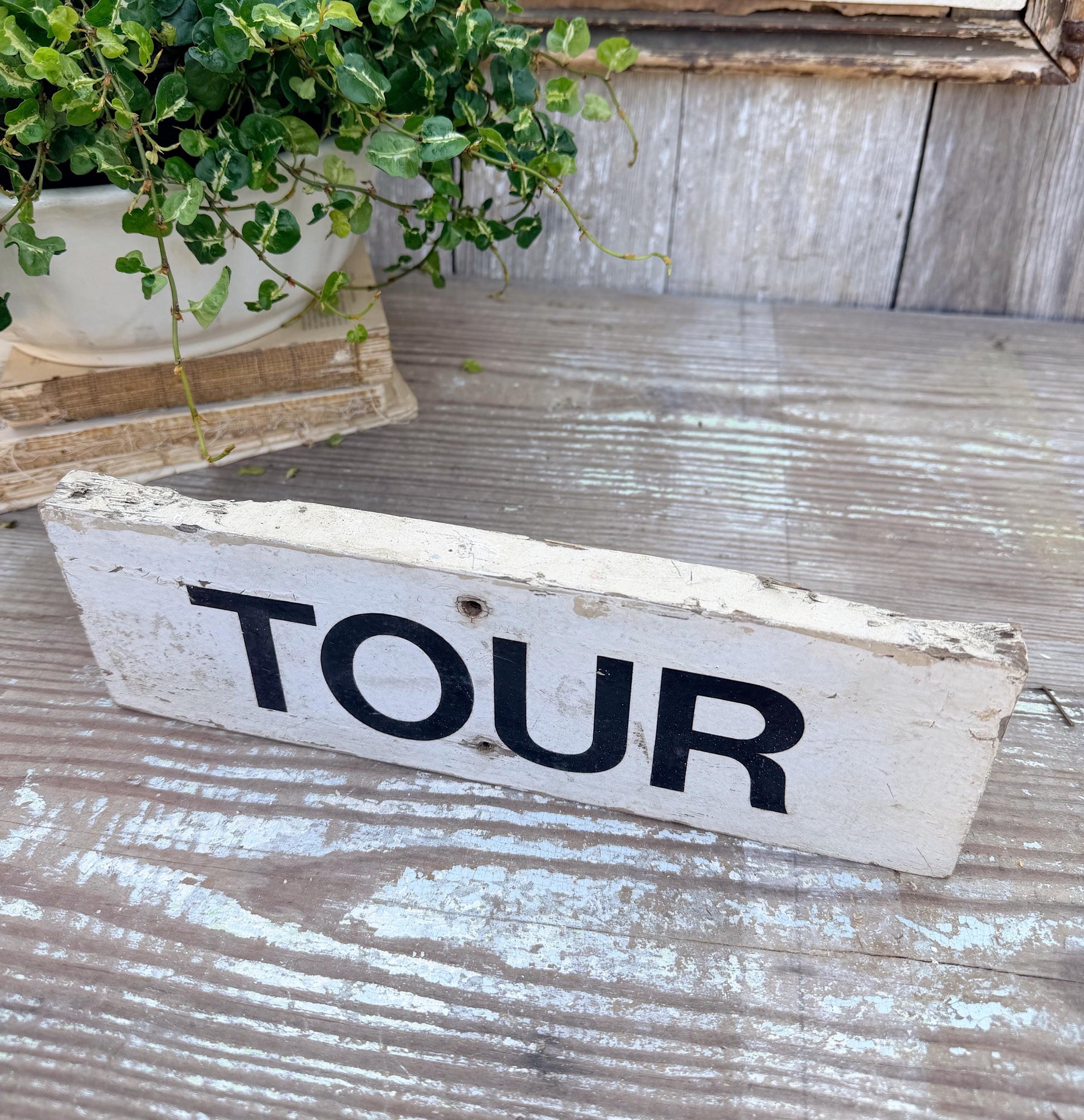 Authentic Vintage TOUR Sign, Chippy White Barn Wood Farmhouse Decor
